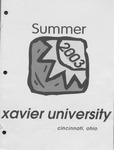 2003 Xavier University Summer Sessions Class Schedule Course Catalog