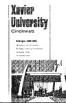 1968-1969 Xavier University College of Arts and Sciences, College of Business Administration, Evening College, Graduate School Course Catalog by Xavier University, Cincinnati, OH