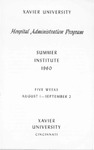 1960 Xavier University Hospital Administration Program Summer Institute Course Catalog