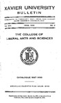 1937-1938 Xavier University College of Liberal Arts and Sciences Course Catalog by Xavier University, Cincinnati, OH