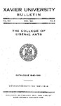 1940-1941 Xavier University College of Liberal Arts Course Catalog by Xavier University, Cincinnati, OH