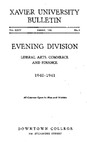 1940-1941 Xavier University Liberal Arts, Commerce and Finance Evening Division Course Catalog