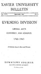 1942-1943 Xavier University Liberal Arts, Commerce and Finance Evening Division Course Catalog by Xavier University, Cincinnati, OH