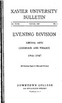 1946-1947 Xavier University Liberal Arts, Commerce and Finance Evening Division Course Catalog