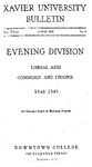 1948-1949 Xavier University Liberal Arts, Commerce and Finance Evening Division Course Catalog by Xavier University, Cincinnati, OH