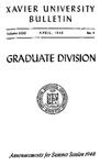 1948 Xavier University Graduate Division Summer Sessions Course Catalog by Xavier University, Cincinnati, OH