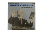 The Gospel Ranger, Brother Claude Ely and The Cumberland Four