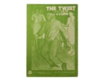The Twist (Words and Music by Hank Ballard)